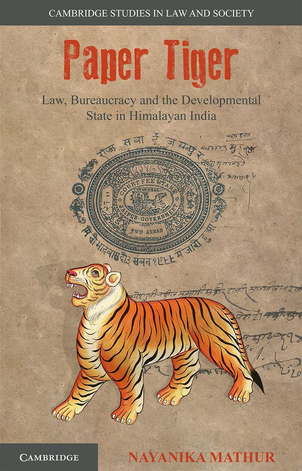 Nayanika Mathur: Paper Tiger, Cambridge University Press.